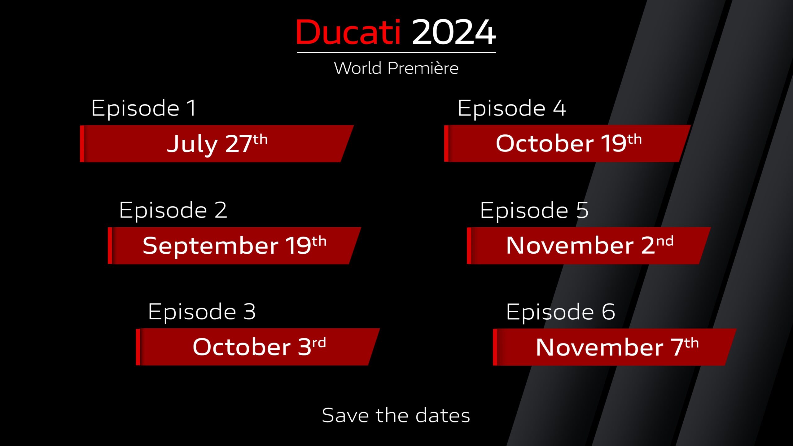 ducati world Premiere 2024 dates